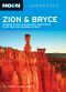 [Moon Handbooks 01] • Moon Zion and Bryce